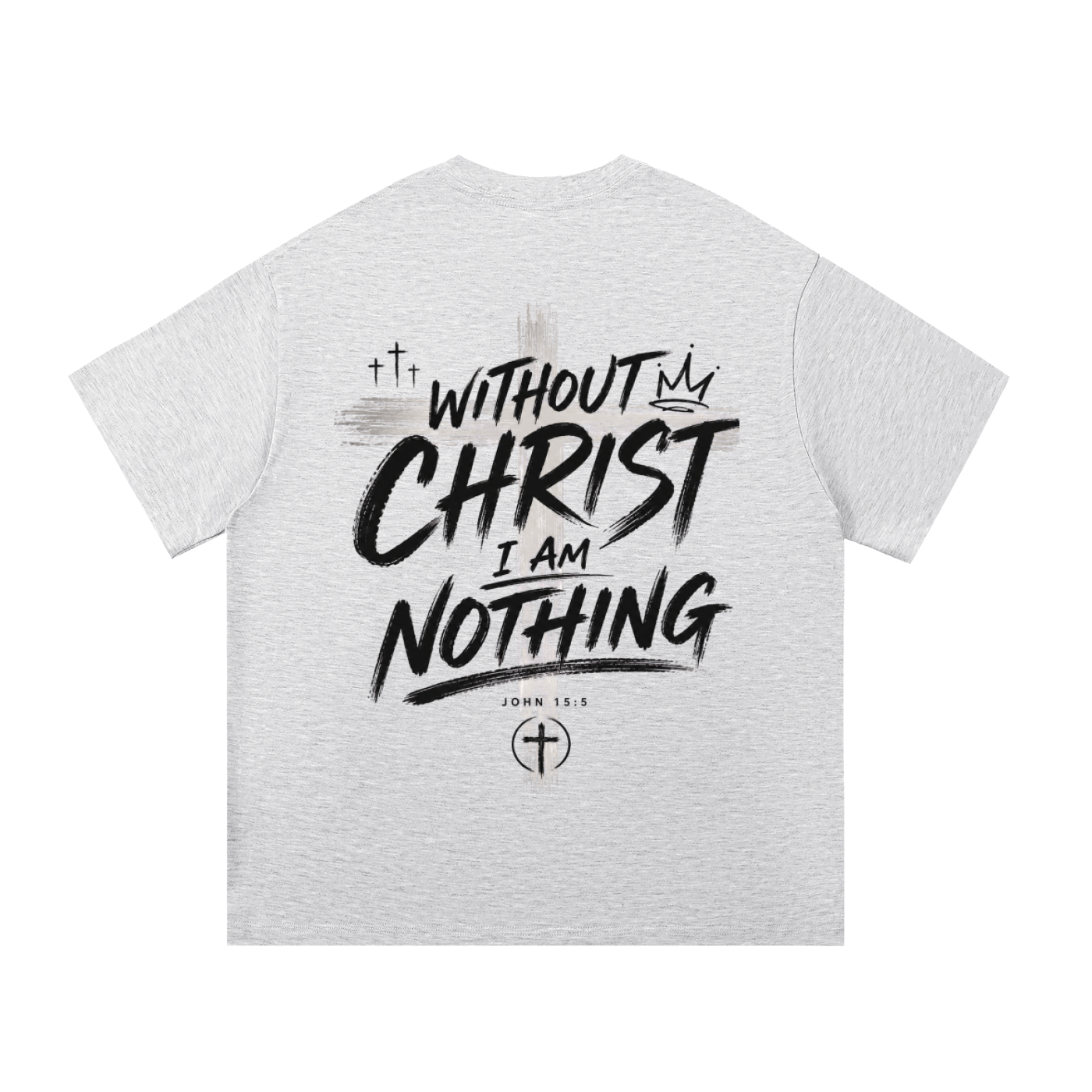 CR Without Christ I Am Nothing Essential Cotton T-Shirt